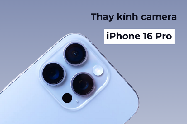 Ưu điểm khi lắp ráp camera sau iPhone 16 pro tại Bệnh Viện Điện Thoại, Laptop 24h